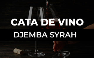 Cata de vino Djemba Syrah
