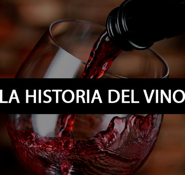 La historia del vino